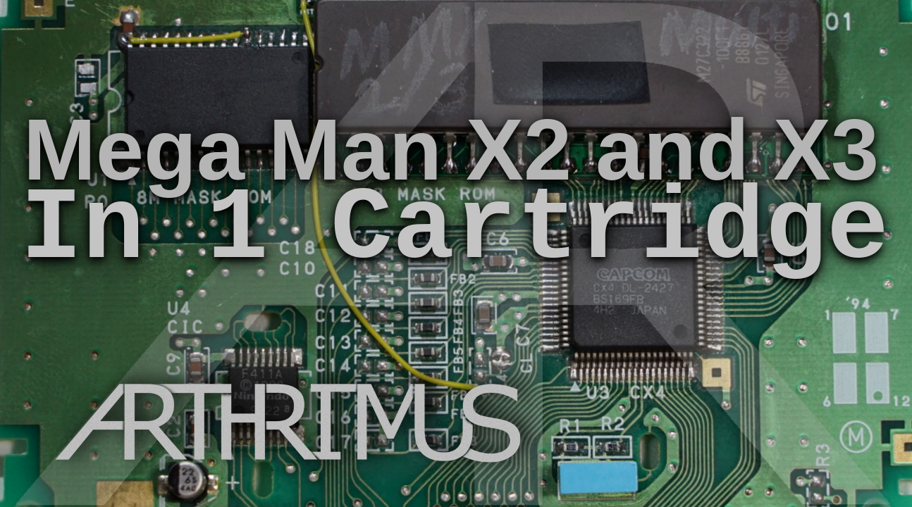 How to Make a CX4 Multi Cart – Mega Man X2 and X3 – Arthrimus